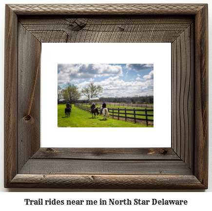 trail rides near me in North Star, Delaware